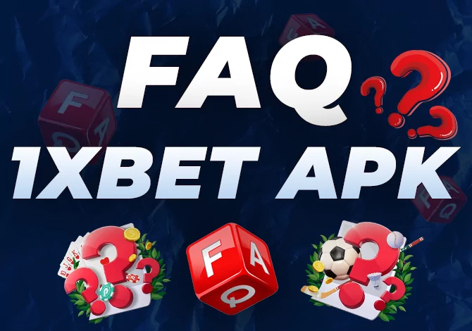 1xbet apk faqs for beginners